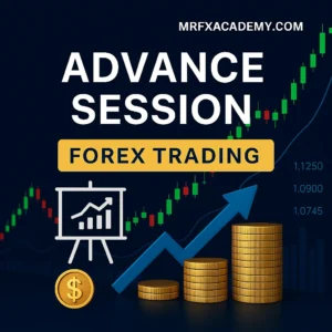 Advance Session - Smart Money & Institutional Strategy Course