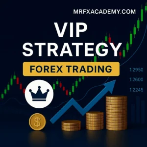 VIP Strategy – Institutional Forex Trading Course